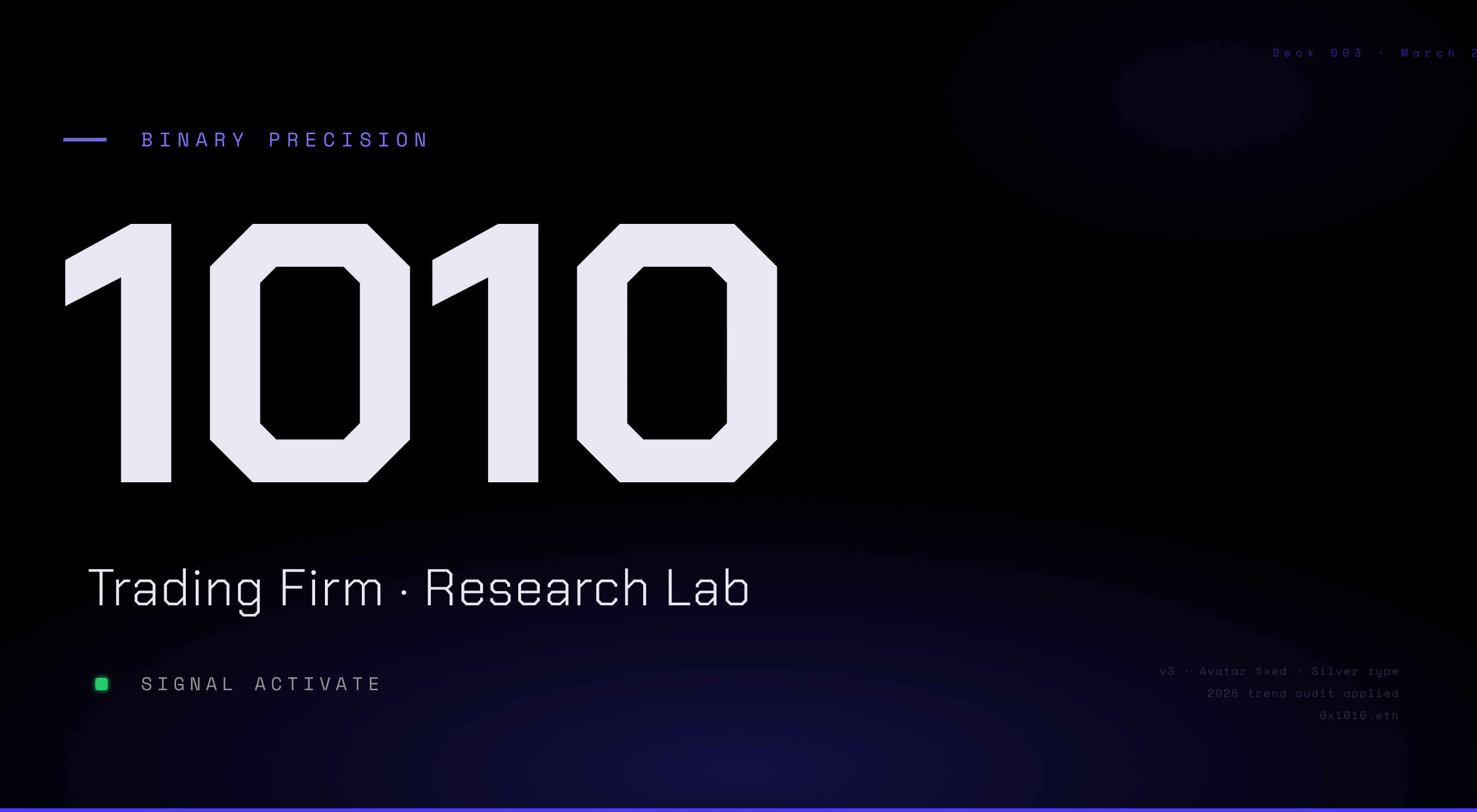 1010 — Trading Firm & Research Lab